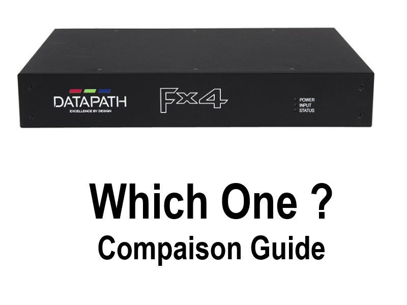 Datapath FX4 comparison guide